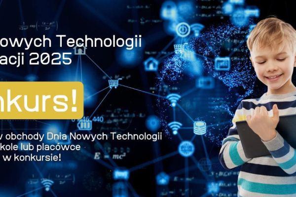 Dzień Nowych Technologii w Edukacji